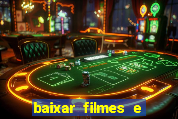 baixar filmes e séries mp4