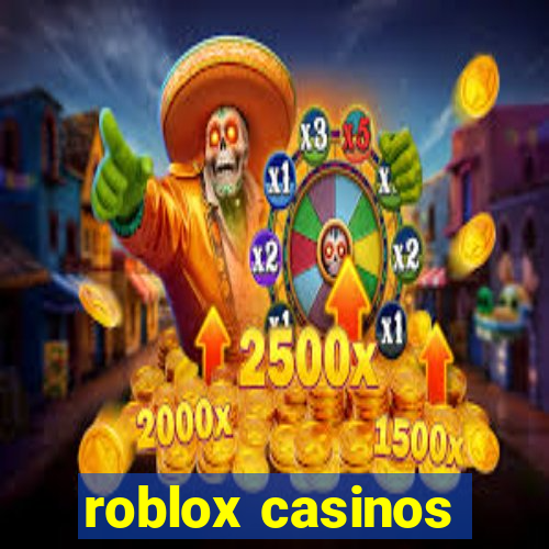 roblox casinos