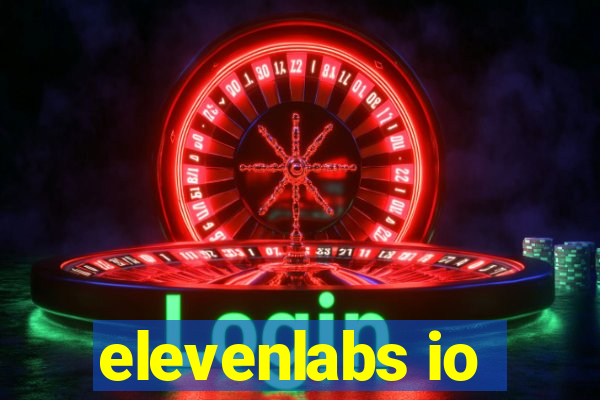 elevenlabs io