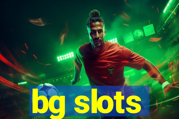 bg slots