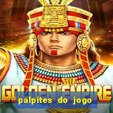 palpites do jogo aberto de hoje