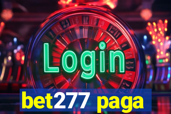 bet277 paga