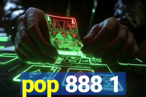 pop 888 1