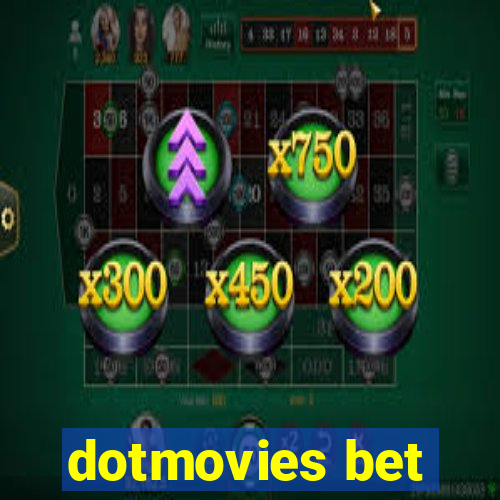 dotmovies bet