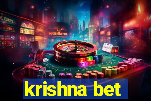 krishna bet