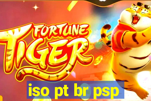 iso pt br psp