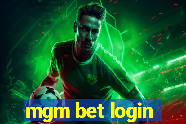 mgm bet login