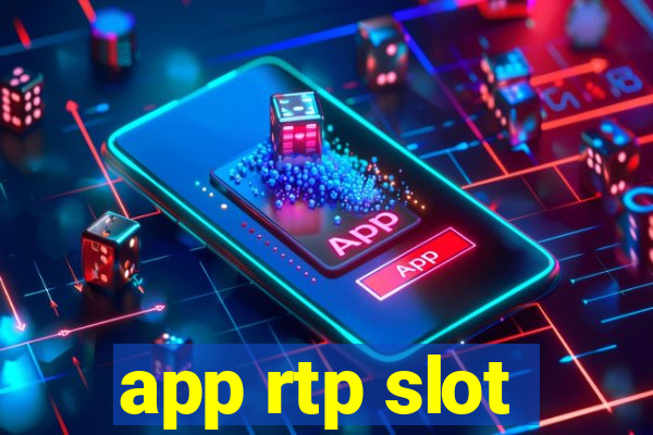 app rtp slot