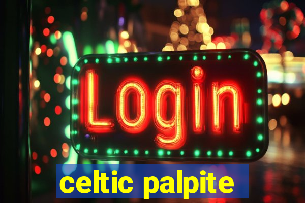 celtic palpite