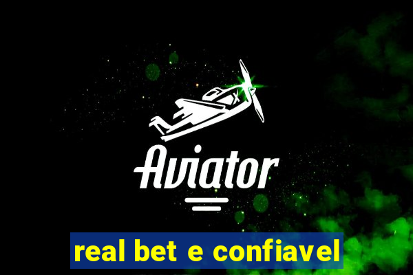 real bet e confiavel