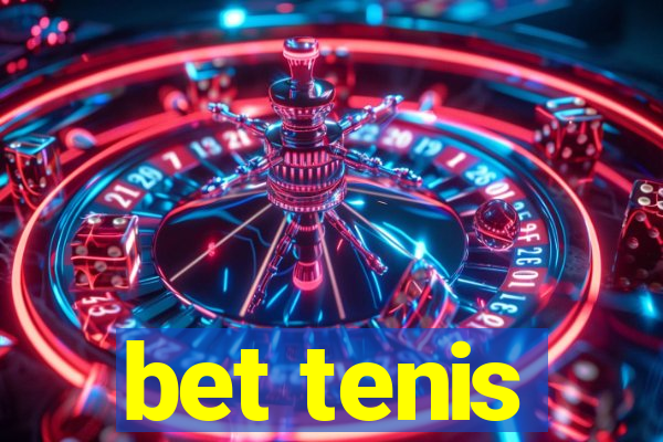 bet tenis