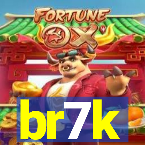 br7k