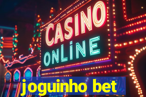 joguinho bet