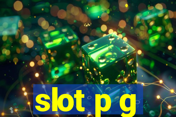 slot p g