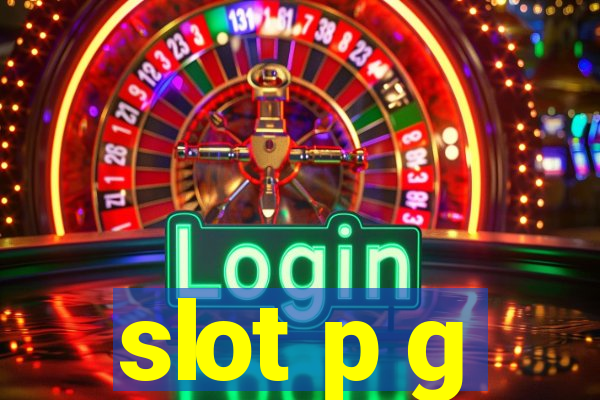 slot p g