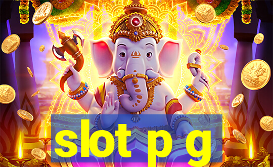 slot p g