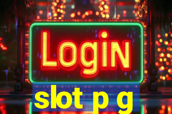 slot p g