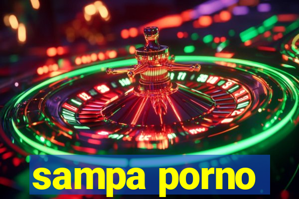 sampa porno