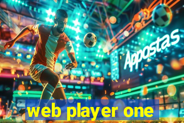 web player one