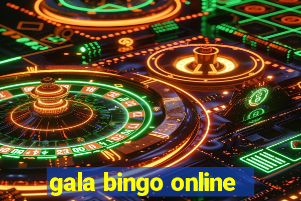 gala bingo online