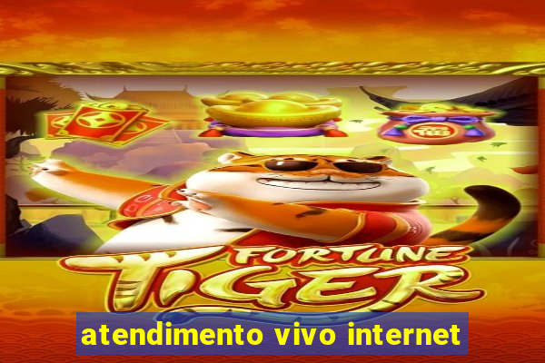 atendimento vivo internet