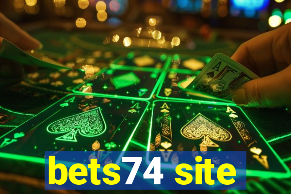 bets74 site