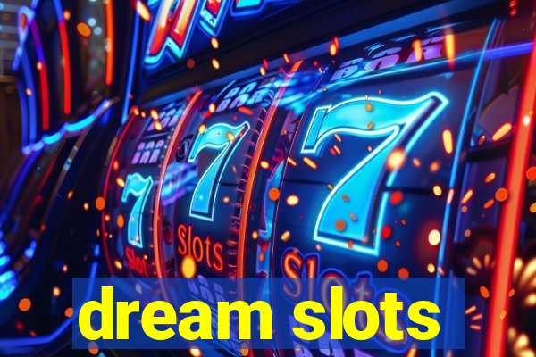 dream slots