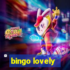 bingo lovely