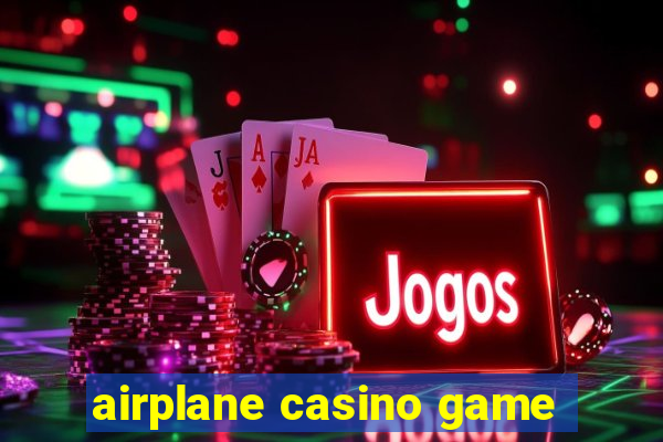 airplane casino game