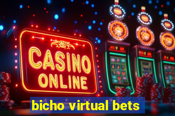 bicho virtual bets