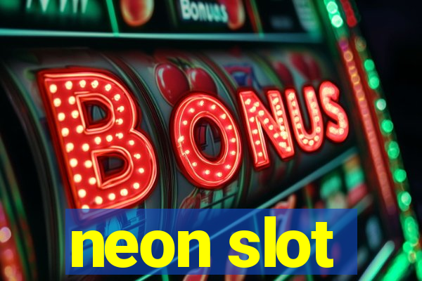 neon slot