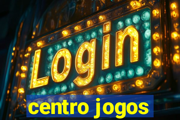 centro jogos