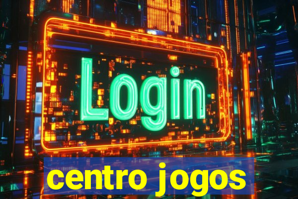 centro jogos