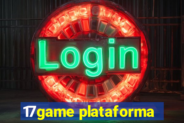 17game plataforma