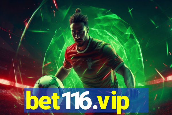 bet116.vip