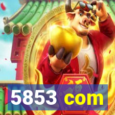 5853 com