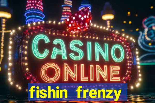 fishin frenzy scratchcard online slot