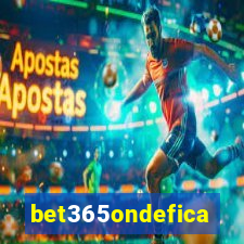 bet365ondefica