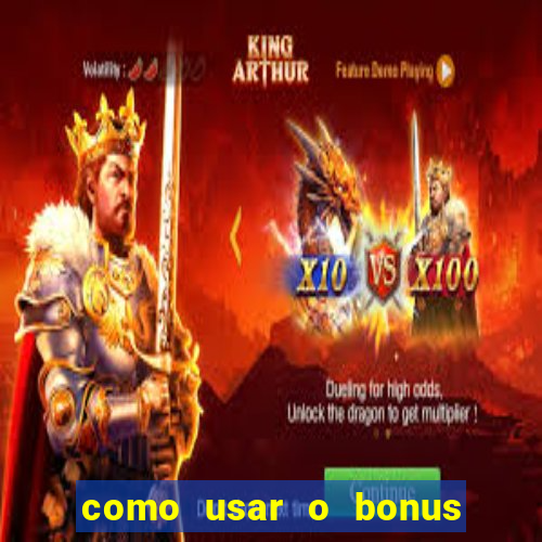 como usar o bonus cassino da 1win