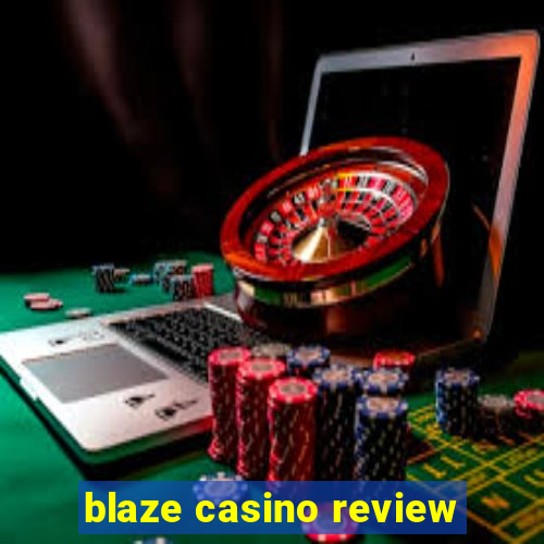 blaze casino review