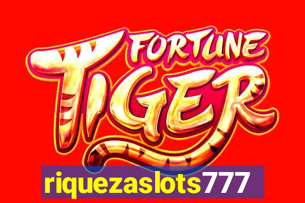 riquezaslots777