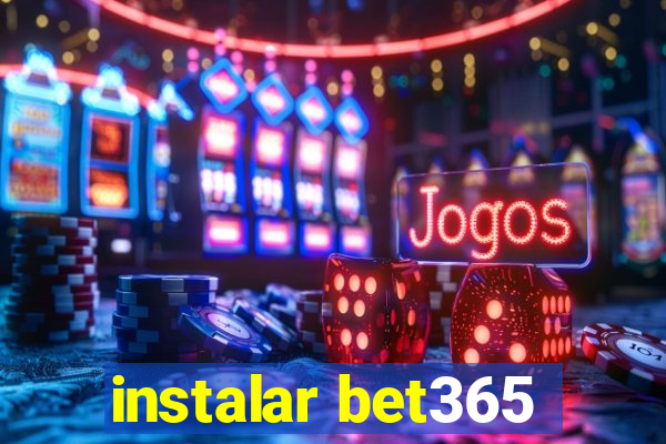 instalar bet365