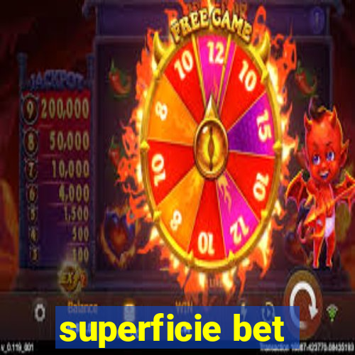 superficie bet