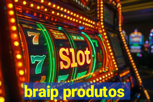 braip produtos