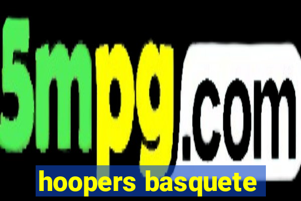 hoopers basquete