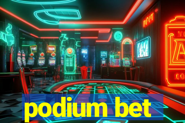 podium bet