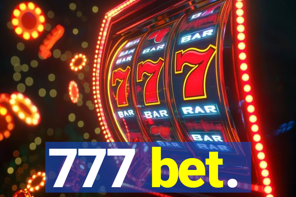 777 bet.