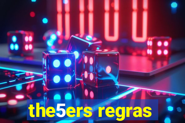 the5ers regras