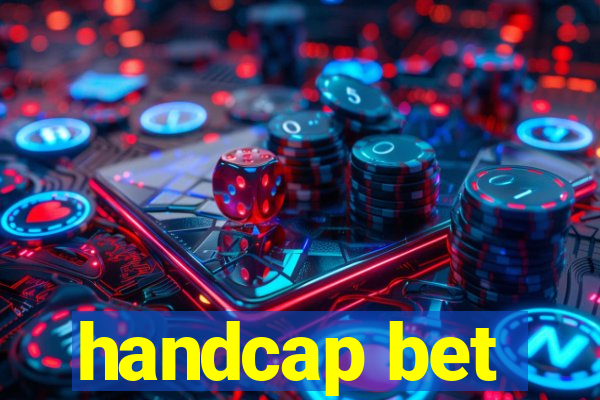 handcap bet