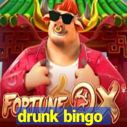 drunk bingo